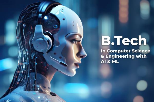 B.Tech AI & ML